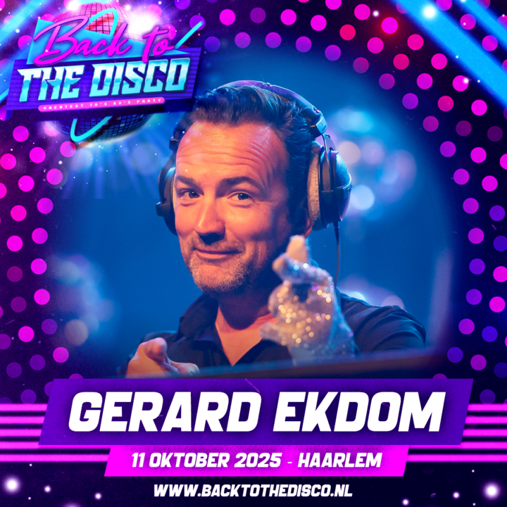 Grote evenementafbeelding: Back to the Disco met Gerard Ekdom