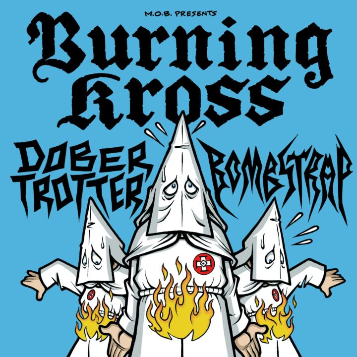Grote evenementafbeelding: M.O.B. presents Burning Kross + Bombstrap + Dobertrotter