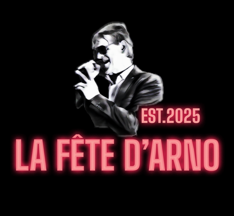 Get in the mood afbeelding voor: La Fête D’Arno – Arno Putain … Best of Arno & TC Matic
