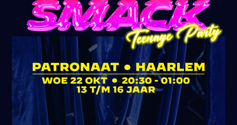 Evenementafbeelding: SMACK – Teenage Party