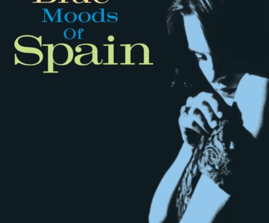Get in the mood afbeelding voor: Spain – The Blue Moods Of Spain