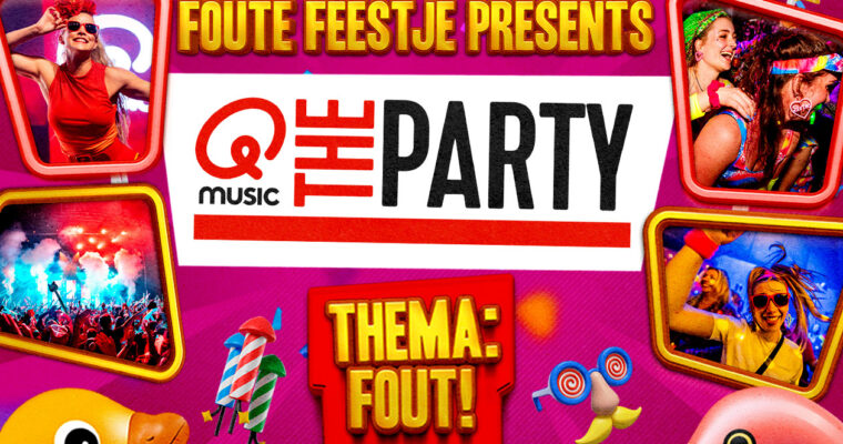 Evenementafbeelding: Qmusic The Party: FOUT!