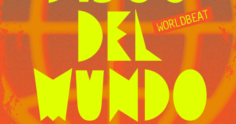 Evenementafbeelding: Disco Del Mundo