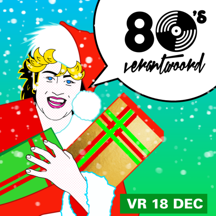 Grote evenementafbeelding: 80’s Verantwoord: Kersteditie